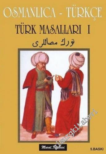 Osmanlıca Türkçe Türk Masalları 1