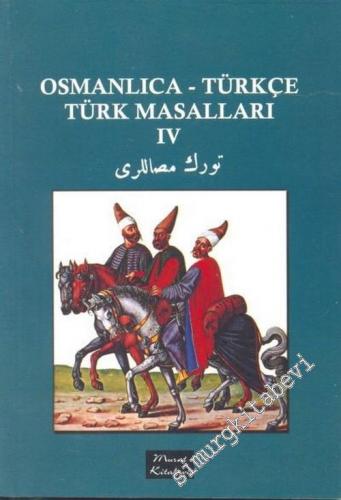 Osmanlıca Türkçe Türk Masalları 4