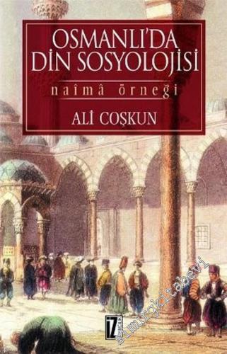 Osmanlı'da Din Sosyolojisi: Naima Örneği