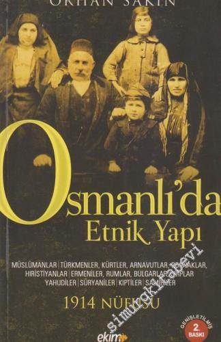 Osmanlı'da Etnik Yapı 1914 Nüfusu: Müslümanlar, Türkmenler, Kürtler, A