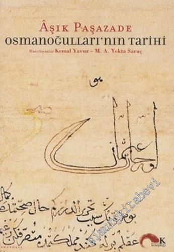 Osmanoğulları'nın Tarihi - Günümüz Dilinde ÇEVRİYAZI