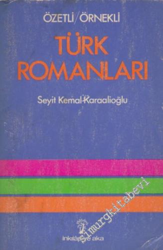 Özetli Örnekli Türk Romanları