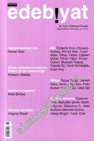 Özgür Edebiyat: İki Aylık Edebiyat Dergisi - Sayı: 15 Mayıs - Haziran
