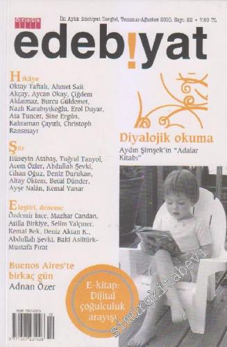Özgür Edebiyat: İki Aylık Edebiyat Dergisi - Sayı: 22 Temmuz - Ağustos