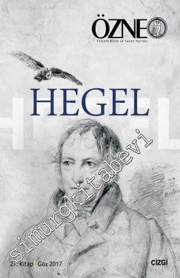 Özne Felsefe Bilim ve Sanat Yazıları - Hegel - Sayı: 27