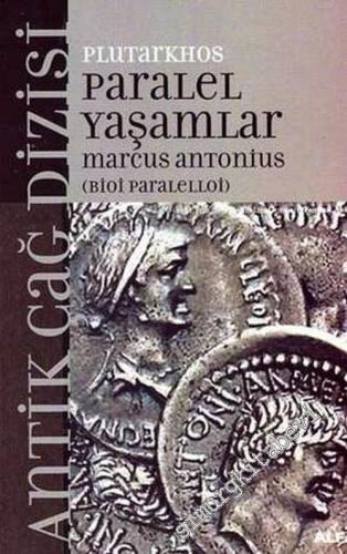Paralel Yaşamlar: Marcus Antonius ( Bioi Paralelloi )