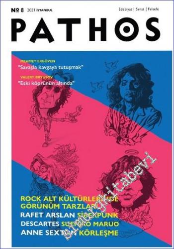 Pathos Edebiyat Sanat Felsefe Dergisi - Rock Alt Kültürlerinde Görünüm