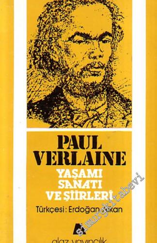Paul Verlain Yaşamı, Sanatı, Şiirleri