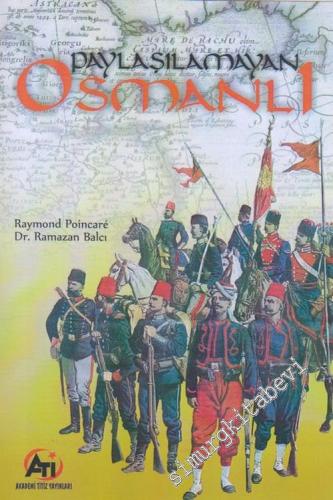 Paylaşılamayan Osmanlı : Balkanlar 1911 - 1914