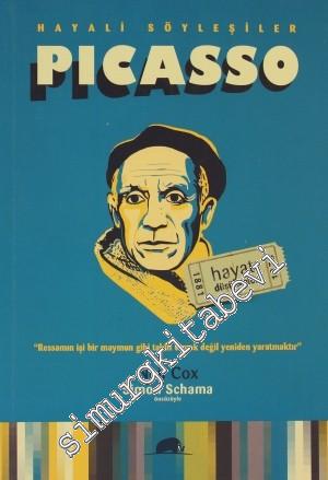 Picasso: Hayatı ve Düşünceleri
