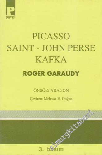 Picasso- Saint- John Perse- Kafka