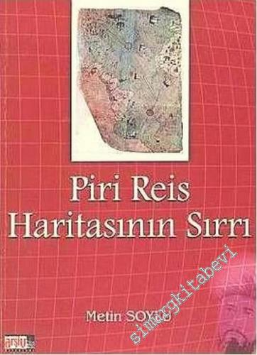 Piri Reis Haritası'nın Sırrı