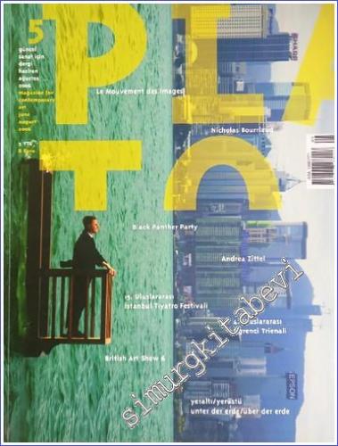 Plato - Güncel Sanat İçin Dergi - Sayı: 5, Haziran - Ağustos 2006