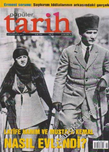 Popüler Tarih Dergisi - Dosya: Latife Hanım ve Mustafa Kemal Nasıl Evl