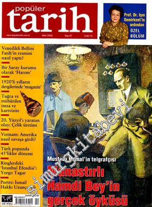 Popüler Tarih Dergisi, Kapak: Mustafa Kemal'in Telgrafçısı Manastırlı 