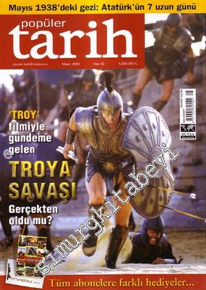 Popüler Tarih Dergisi, Kapak: ‘Troy' Filmiyle Gündeme Gelen Troya Sava