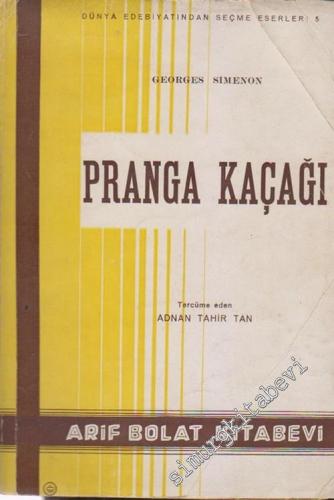 Pranga Kaçağı