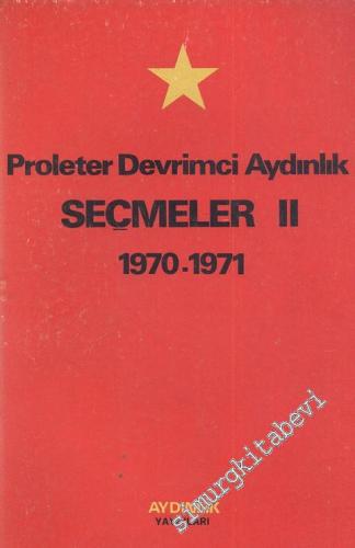 Proleter Devrimci Aydınlık Seçmeler 2 (1970 - 1971)