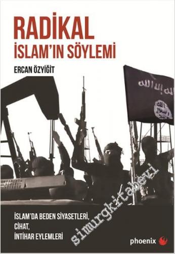 Radikal İslam'ın Söylemi: İslam'da Beden Siyasetleri, Cihat, İntihar E