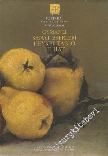 Raffi Portakal Osmanlı Sanat Eserleri, Heykel, Tablo ve Hat Müzayedesi