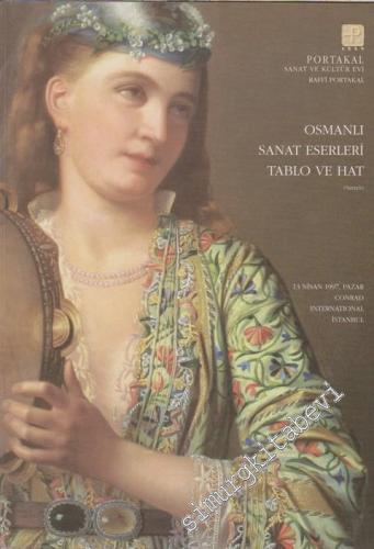 Raffi Portakal Osmanlı Sanat Eserleri, Tablo ve Hat Müzayedesi
