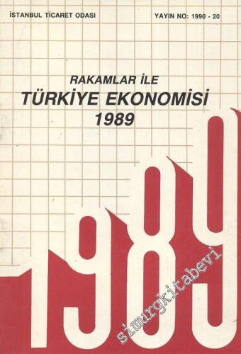 Rakamlar ile Türkiye Ekonomisi 1989