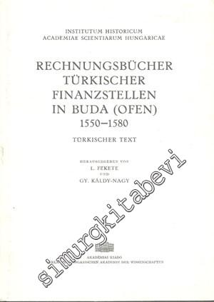 Rechnungsbücher Türkischer Finanzstellen in Buda ( Ofen ) 1550-1580: T