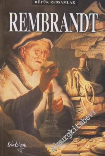 Rembrandt - Büyük Ressamlar