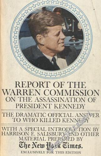 Report of the Warren Commission on the Assassination of President Kenn