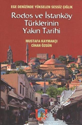 Rodos ve İstanköy Türklerinin Yakın Tarihi