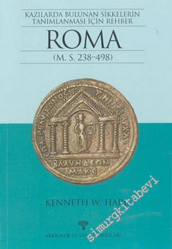 Roma: Kazılarda Bulunan Sikkelerin Tanımlanması İçin Rehber