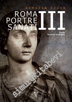Roma Portre Sanatı Cilt: 3