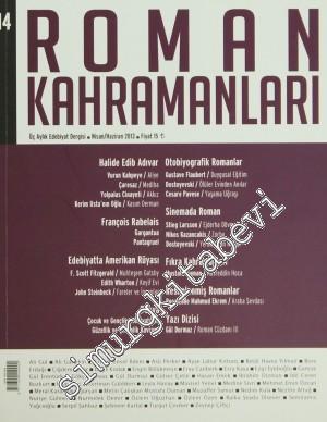 Roman Kahramanları: 3 Aylık Edebiyat Dergisi - Sayı: 14 - 14