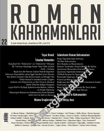 Roman Kahramanları: 3 Aylık Edebiyat Dergisi - Sayı: 22 - Sayı: 22
