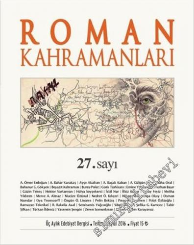 Roman Kahramanları: 3 Aylık Edebiyat Dergisi - Sayı: 27 Temmuz - Ağust