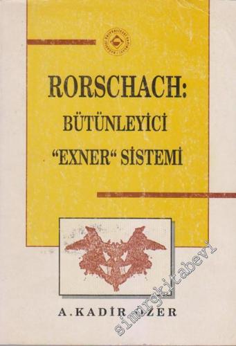 Rorschach: Bütünleyici “Exner” Sistemi