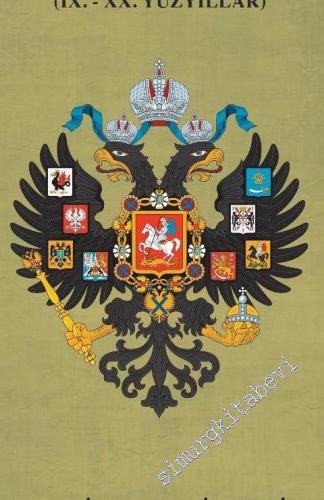 Rus Devleti Tarihi - 9. ve 20. Yüzyıllar