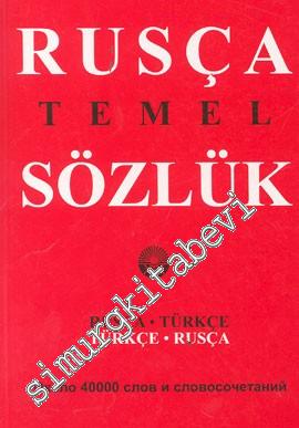 Rusça Temel Sözlük Rusça-Türkçe / Türkçe-Rusça