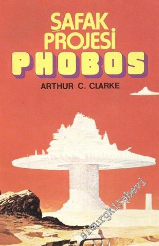 Şafak Projesi - Phobos