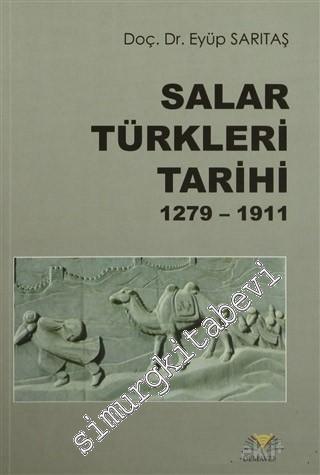 Salar Türkleri Tarihi 1279 - 1911