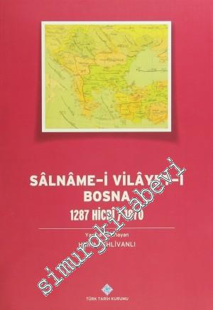Salname-i Vilayet-i Bosna: 1287 Hicri / 1870