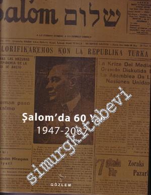 Şalom'da 60 Yıl 1947 - 2007