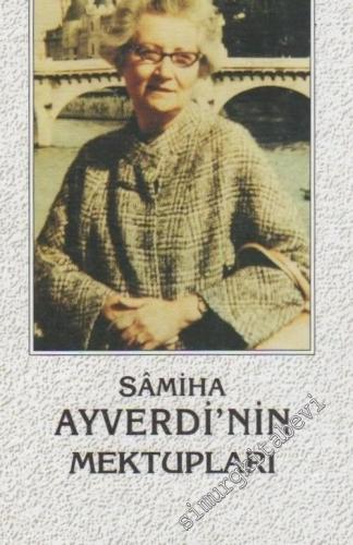 Samiha Ayverdi'nin Mektupları
