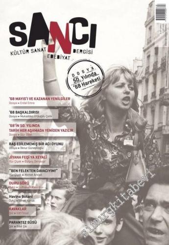 Sancı Kültür Sanat Edebiyat Dergisi - Dosya: 50. Yılında ‘68 Hareketi 