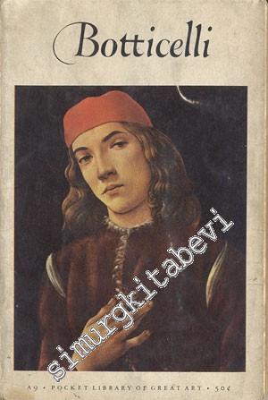 Sandro Botticelli (1444 / 5 - 1510)