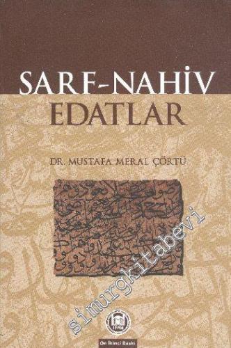 Sarf, Nahiv, Edatlar: Arapça Dilbilgisi