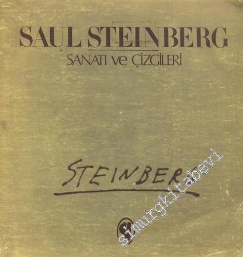 Saul Steinberg: Sanatı ve Çizgileri