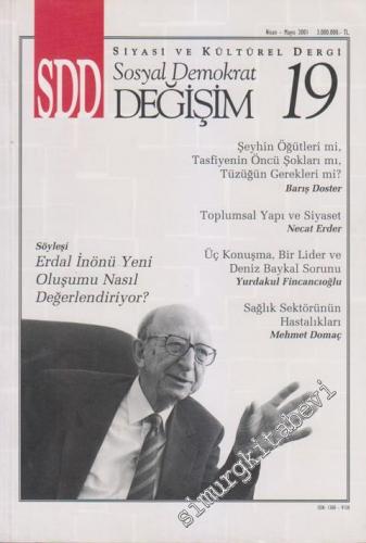 SDD Sosyal Demokrat Değişim Siyasi ve Kültürel Dergi - Dosya: Erdal İn