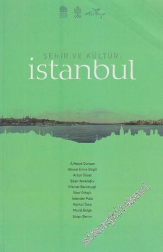 Şehir ve Kültür: İstanbul