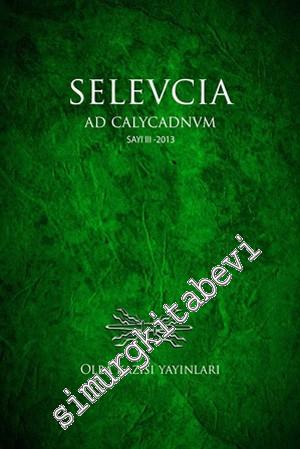 Selevcia ad Calycadnum III / 2013
